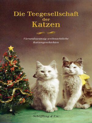 cover image of Die Teegesellschaft der Katzen